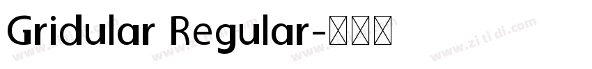 Gridular Regular字体转换